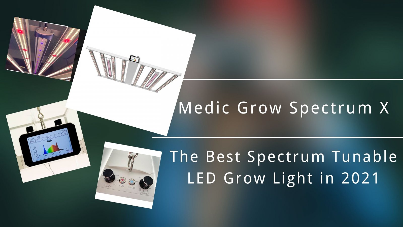 medic-grow-spectrum-x-the-best-spectrum-tunable-led-grow-light.jpg