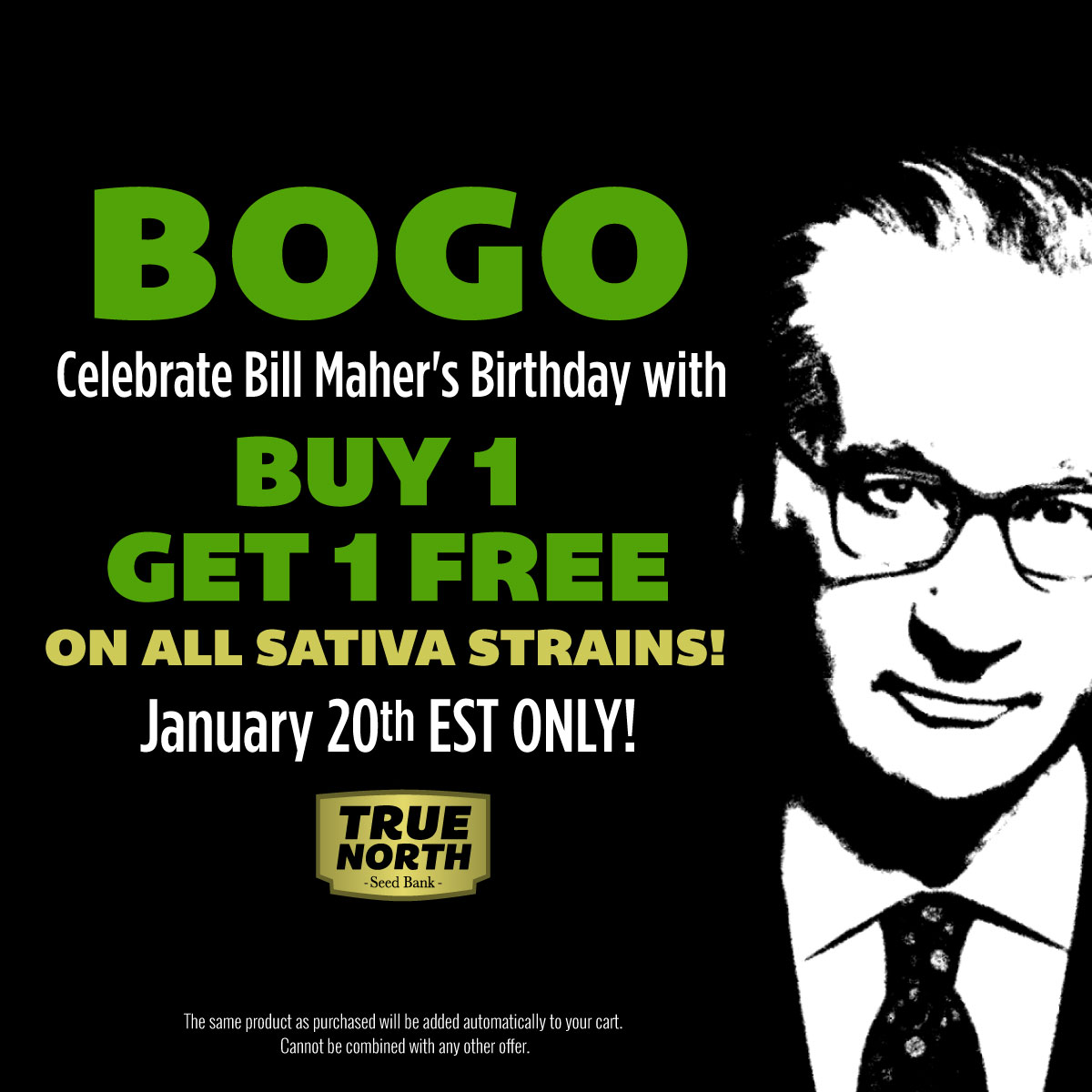 TNSB_BillMaher_420Banners_1200x1200.jpg