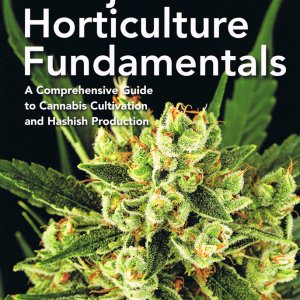 Marijuana Horticulture Fundamentals