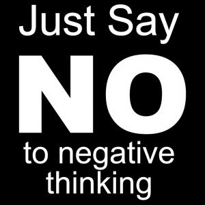 just-say-no-to-negative-thinking