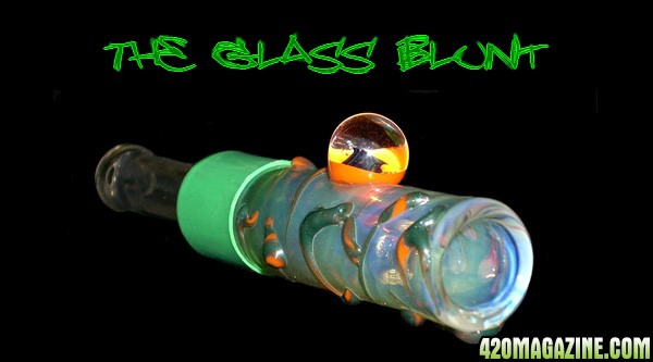 Glass Blunts