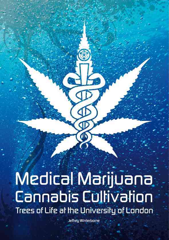 Medical Marijuana Cannabis Cultivation: Trees of Life at the University of 