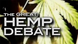 The Great Hemp Debate